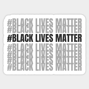 Black lives matter V.3 Sticker